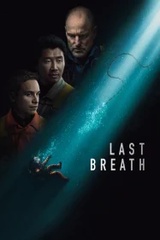 Last Breath (2025) ลมหายใจสุดท้าย